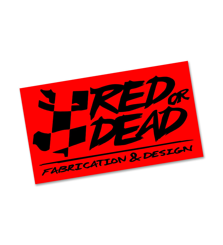 Red Order Sticker Red or Dead Fab